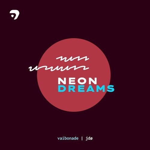 VAIBONADE, JDØ-Neon Dreams