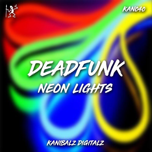 Deadfunk-Neon Lights