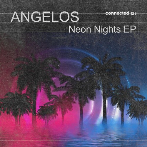 Angelos-Neon Nights EP