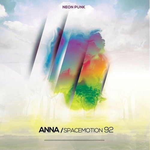 ANNA (Melodic Techno), Space Motion 92-Neon Punk