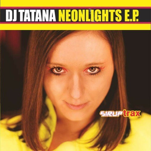 DJ Tatana-Neonlights E.P., Pt. 2