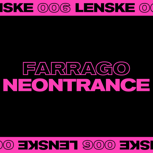 Farrago-Neontrance EP