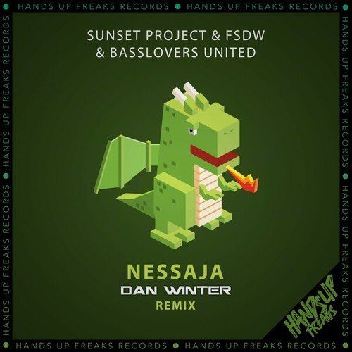 Sunset Project, FSDW, Basslovers United, Dan Winter-Nessaja (Dan Winter Remix)