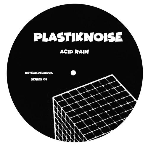 Plastiknoise-Netech Series 01