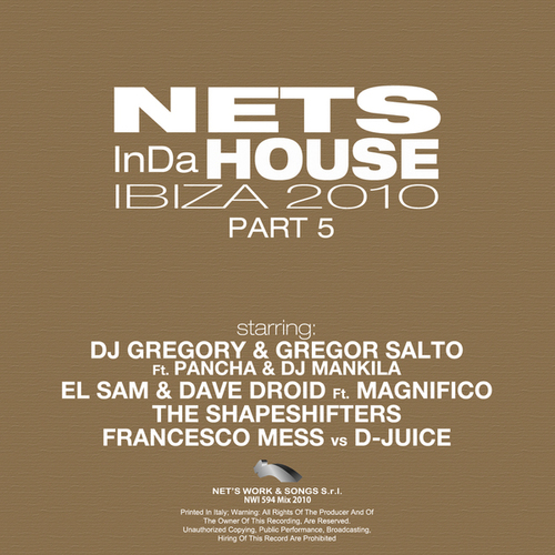 Nets In Da House Ibiza 2010, Part 5