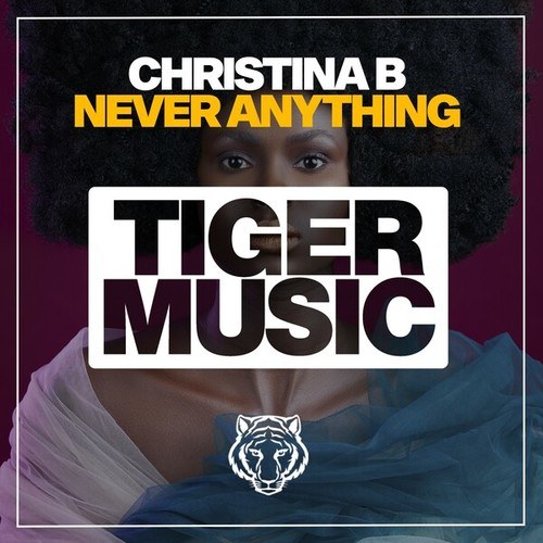 Christina B-Never Anything