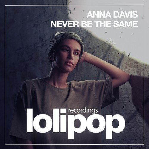 Anna Davis-Never Be the Same