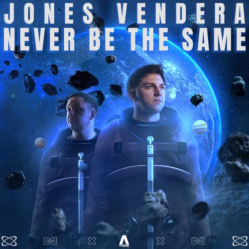 Jones Vendera-Never Be the Same