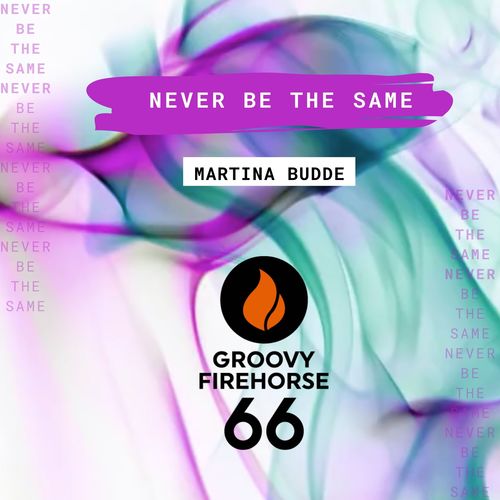 Martina Budde-Never Be the Same