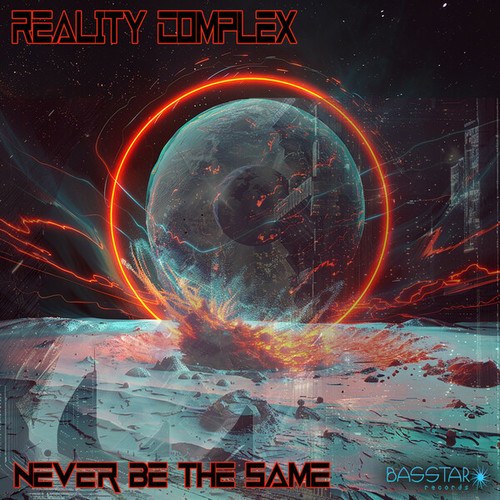 Reality Complex-Never Be The Same