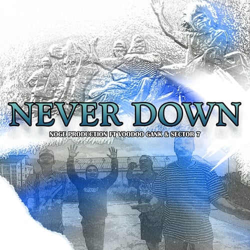 Never Down