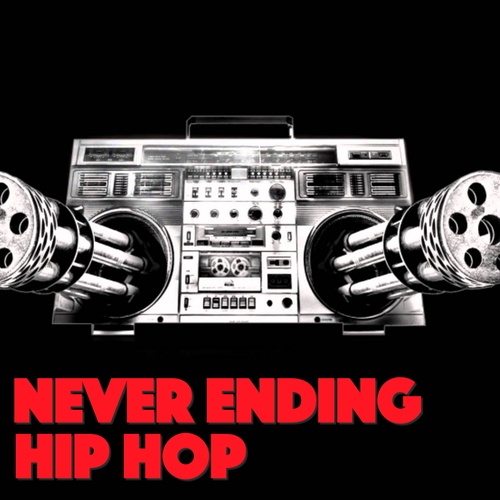 Various Artists-Never Ending Hip Hop