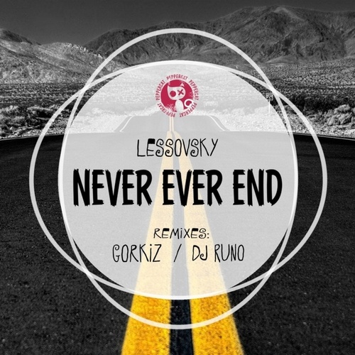 Lessovsky, DJ Runo, Gorkiz-Never Ever End