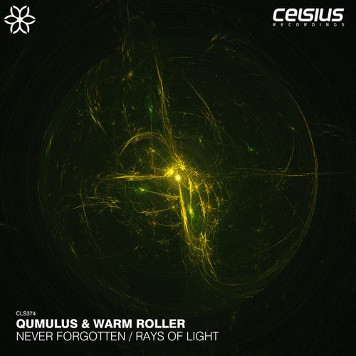 Qumulus, Warm Roller-Never Forgotten / Rays Of Light