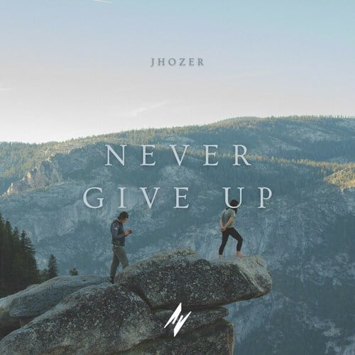 Jhozer-Never Give Up