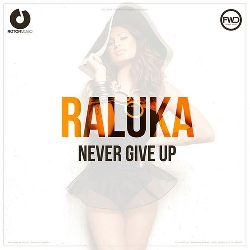 Raluka-Never Give Up