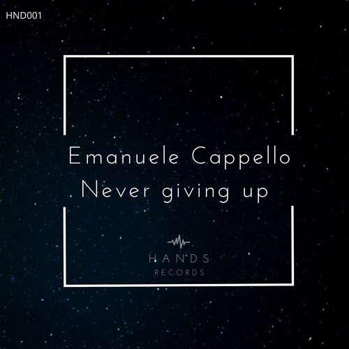 Emanuele Cappello-Never Giving Up