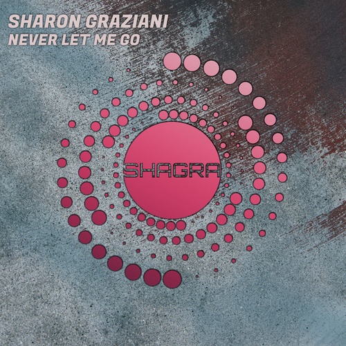 Sharon Graziani-Never Let Me Go