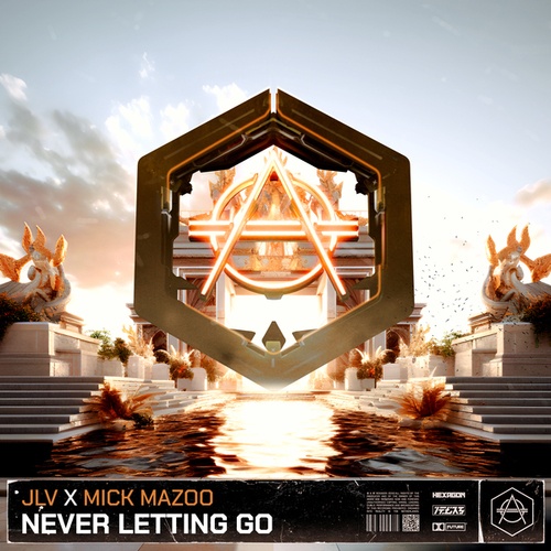 JLV, Mick Mazoo-Never Letting Go