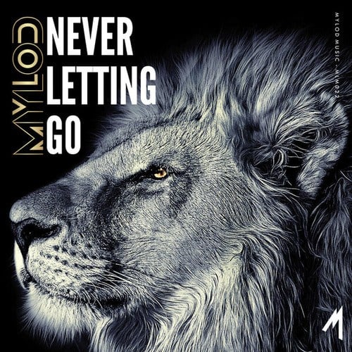 Mylod-Never Letting Go