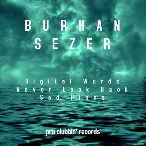 Burhan Sezer-Never Look Back