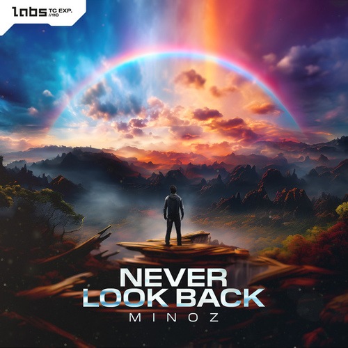 Minoz-Never Look Back