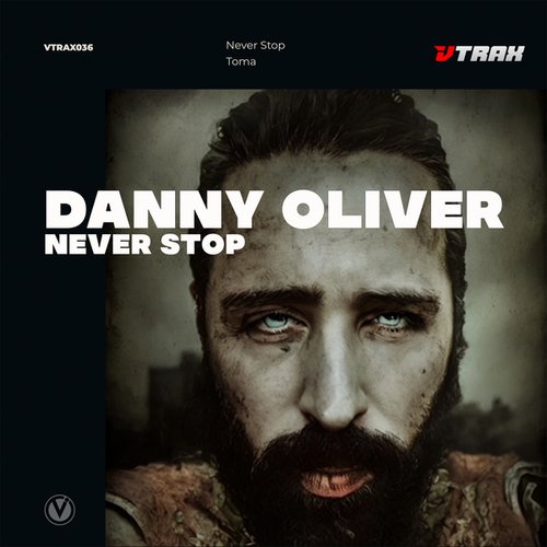 Danny Oliver-Never Stop