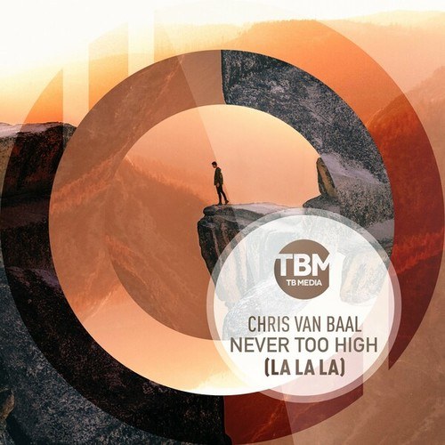 Chris Van Baal-Never Too High (La La La)