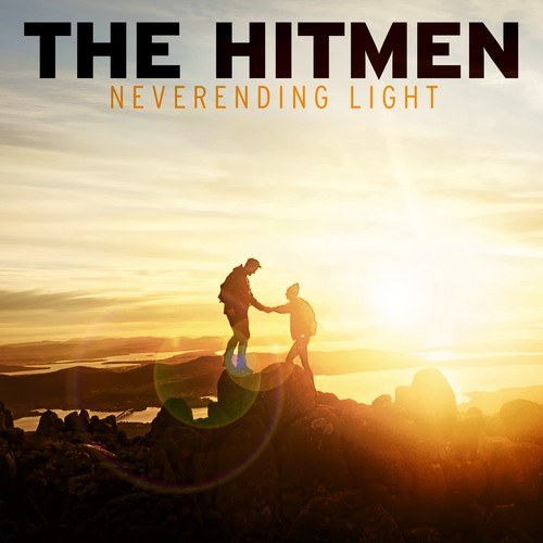 The Hitmen-Neverending Light