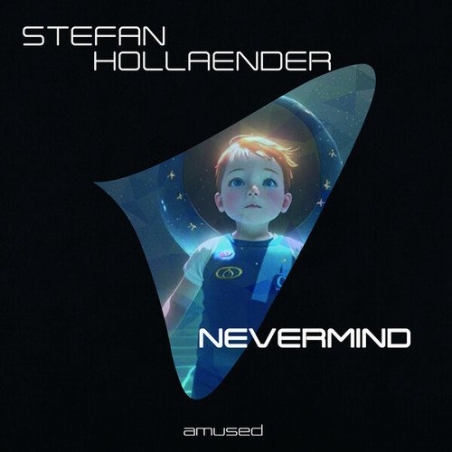 Stefan Hollaender-Nevermind