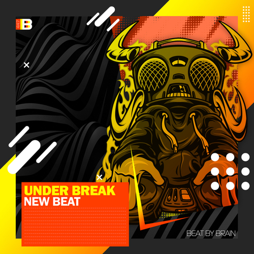 Under Break-New Beat