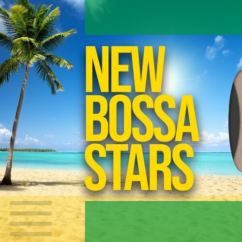 New Bossa Stars