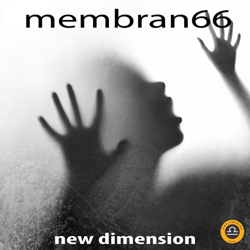 Membran 66-New Dimension