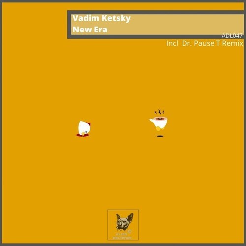 Vadim Ketsky, Dr. Pause T-New Era