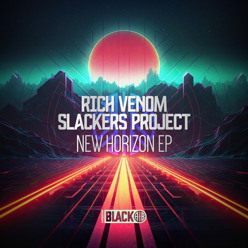 Rich Venom, Slackers Project-New Horizon EP