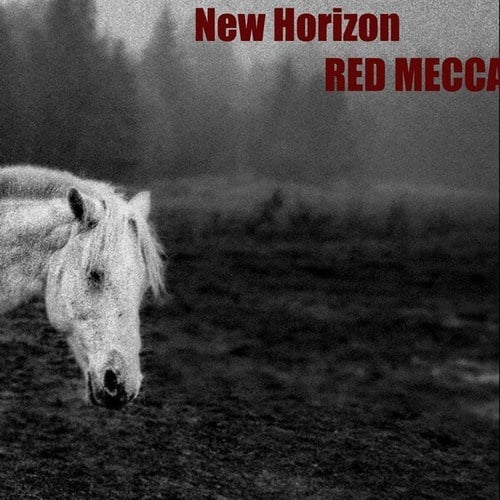 Red Mecca-New Horizon