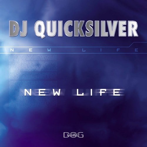 Dj Quicksilver-New Life