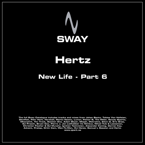 Hertz, Hertz & Johan Bacto-New Life - Part 6