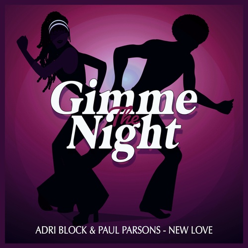 Paul Parsons, Adri Block-New Love
