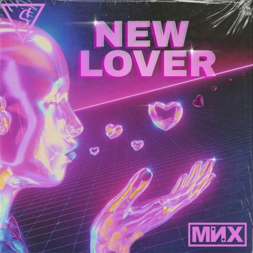 MNX-New Lover