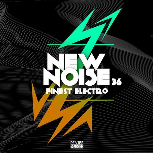 Various Artists-New Noise: Finest Electro, Vol. 36
