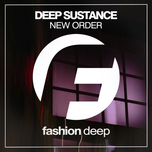 Deep Sustance-New Order