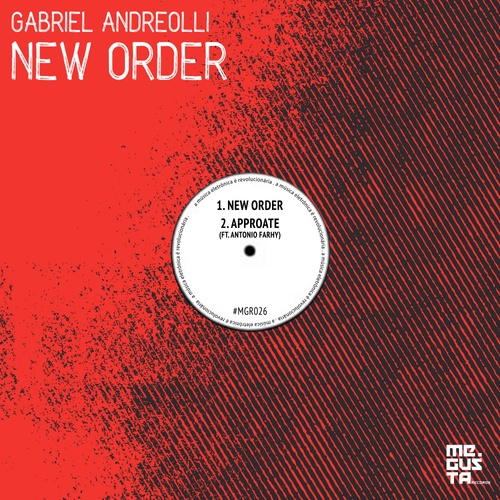 Gabriel Andreolli, Antonio Farhy-New Order
