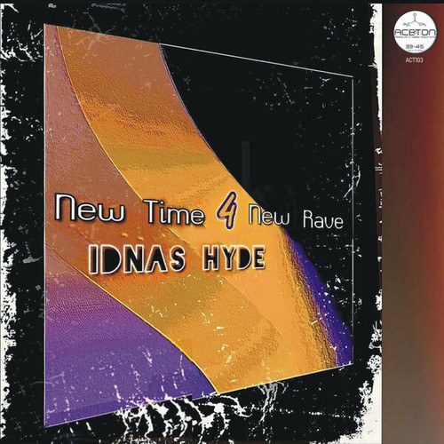 IDNAS HYDE-New Time 4 New Rave