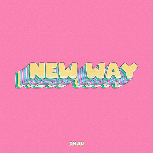 IMJU-New Way