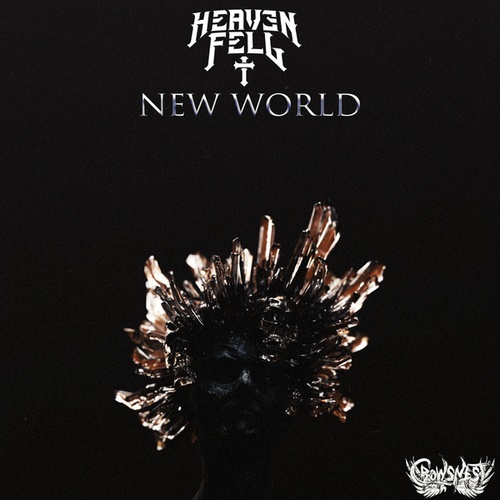 Heaven Fell-New World