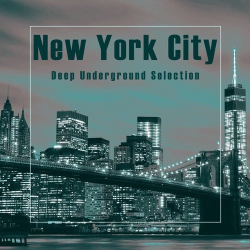 Various Artists-New York City (Deep Underground Selection)