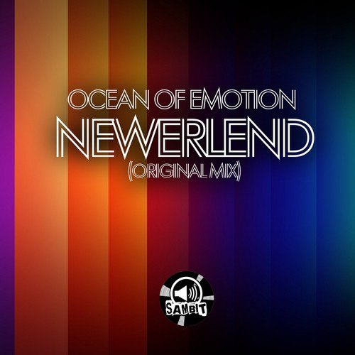 Ocean Of Emotion-Newerlend