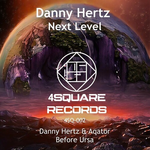 Danny Hertz, Aqator-Next Level (Before Ursa)