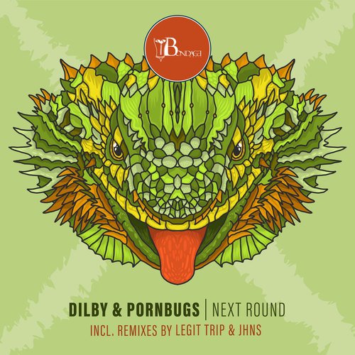 Dilby, Pornbugs, JHNS, Legit Trip-Next Round